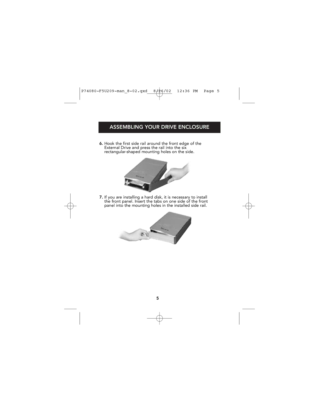 Belkin P74080 user manual Assembling Your Drive Enclosure 