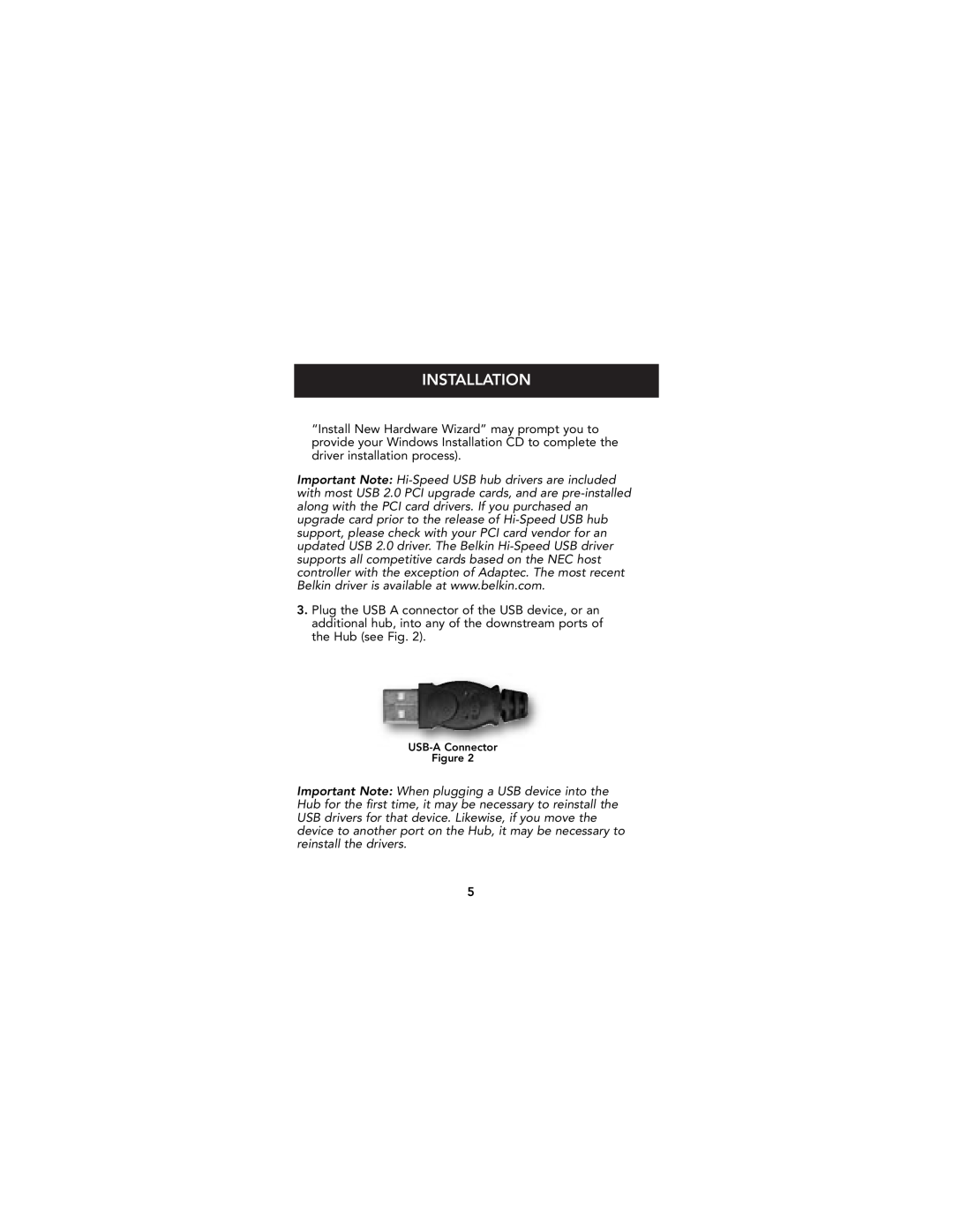 Belkin P74081-A, F5U217 user manual Installation, USB-A Connector 