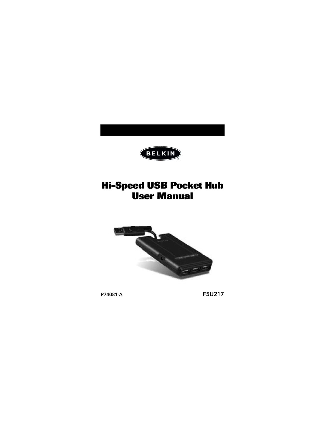 Belkin P74081-A, F5U217 user manual Hi-Speed USB Pocket Hub 