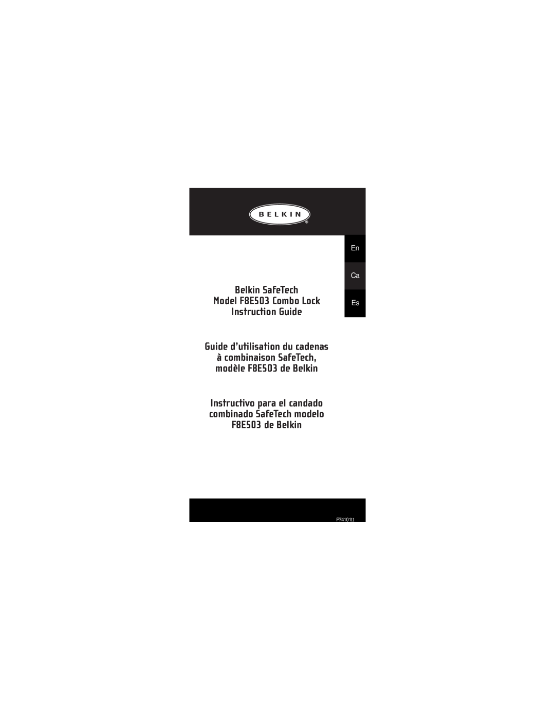 Belkin manual Belkin SafeTech, Instruction Guide, Model F8E503 Combo Lock, Guide d’utilisation du cadenas, En Ca Es 