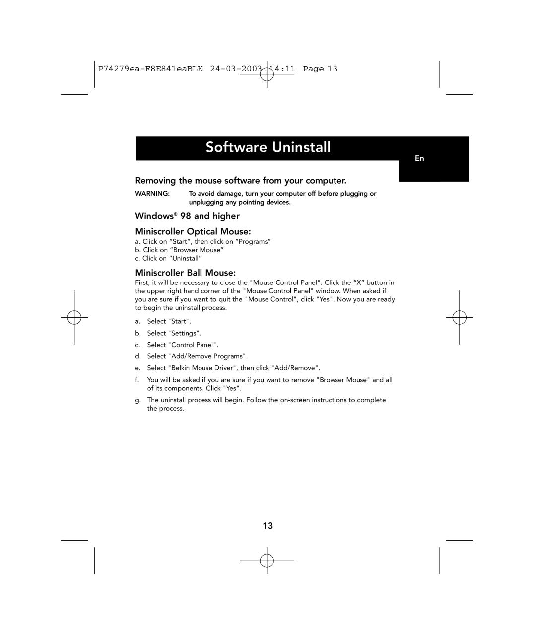 Belkin P74279ea user manual Software Uninstall, Removing the mouse software from your computer, Miniscroller Ball Mouse 