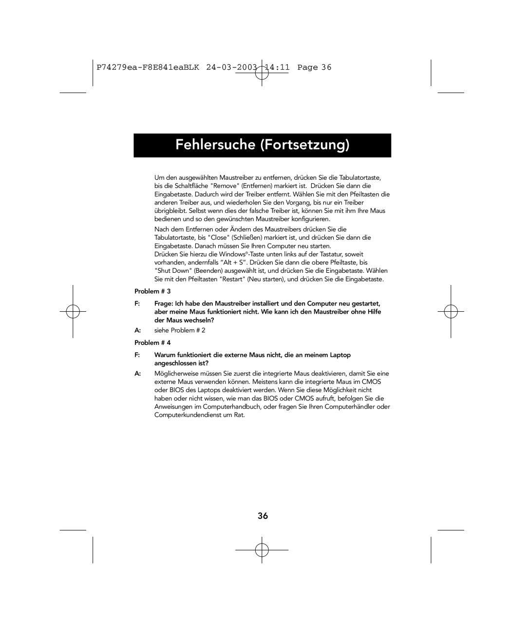 Belkin P74279ea user manual Fehlersuche Fortsetzung 