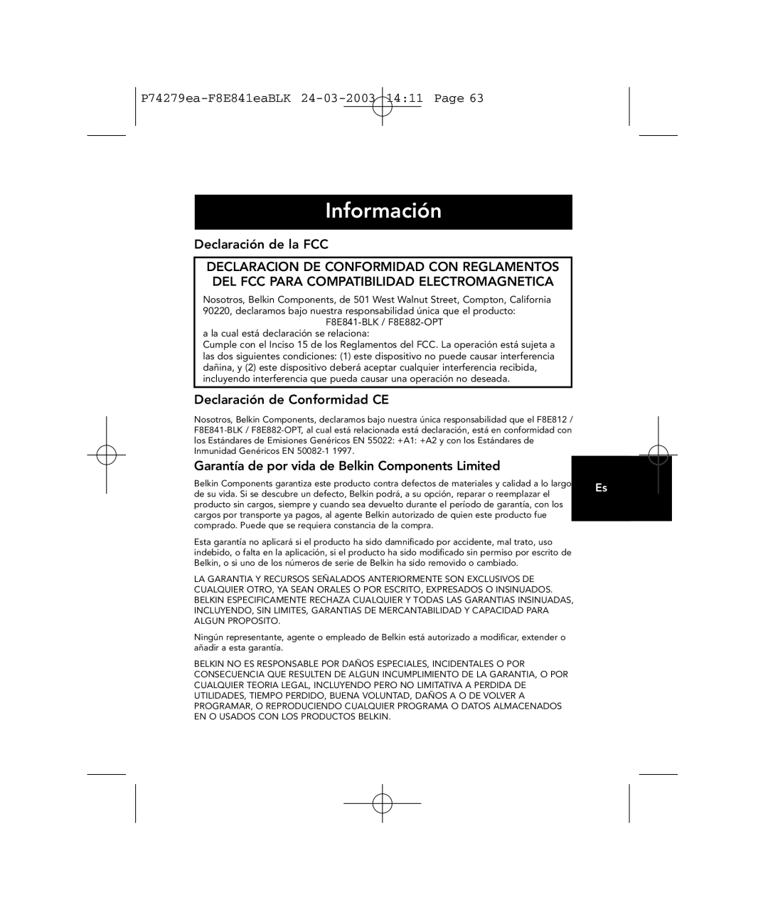 Belkin P74279ea user manual Información, Declaración de la FCC, Declaración de Conformidad CE 