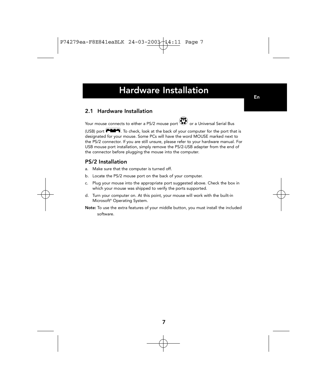 Belkin P74279ea user manual Hardware Installation, PS/2 Installation 