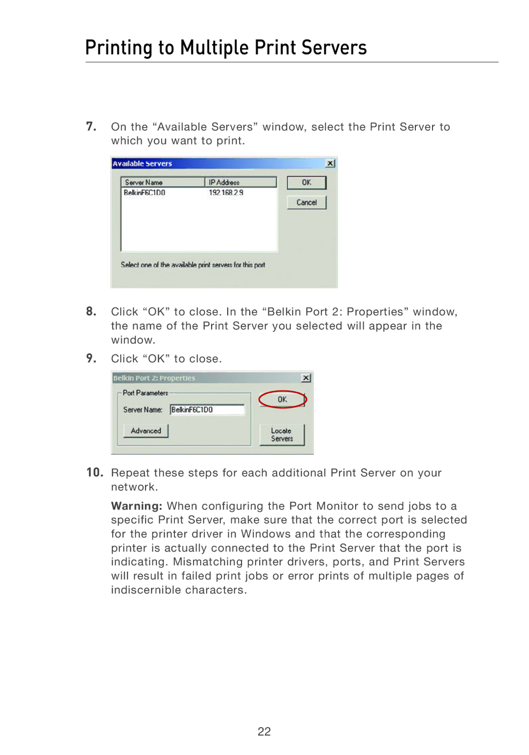 Belkin P74393UK manual Printing to Multiple Print Servers 