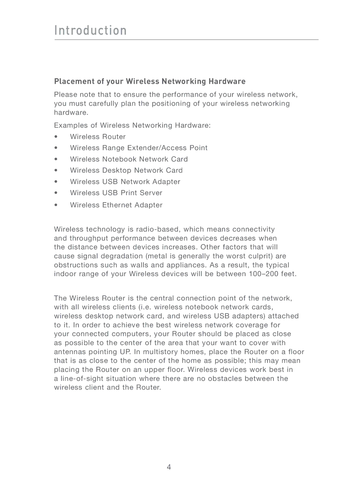 Belkin P74393UK manual Placement of your Wireless Networking Hardware 