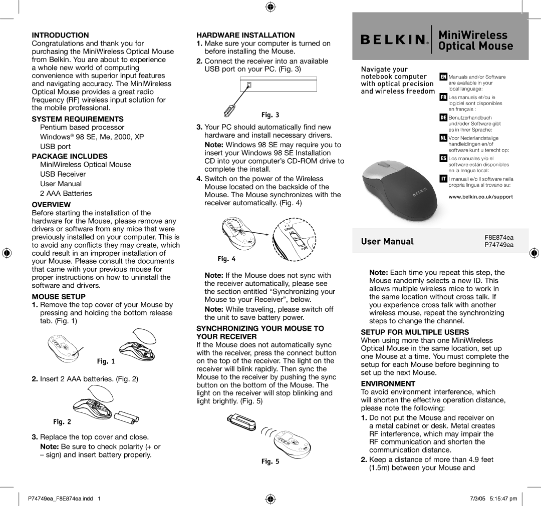 Belkin F8E874EA user manual Hardware Installation, Overview, Mouse Setup, Synchronizing Your Mouse to Your Receiver 