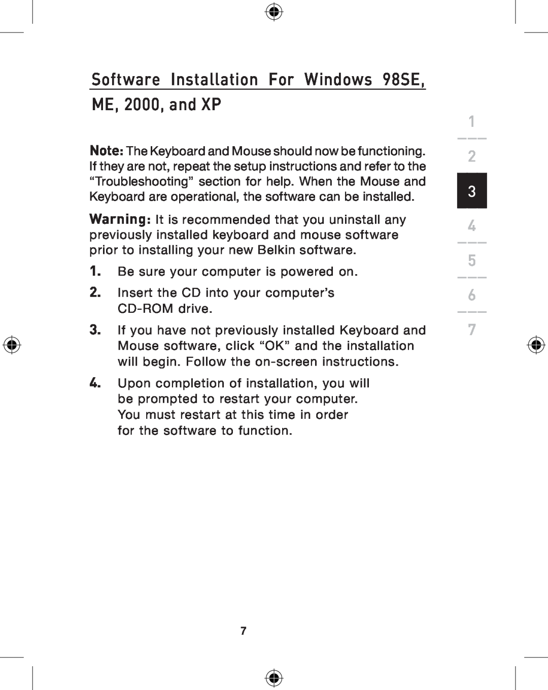 Belkin P74775UK, F8E849-BNDL user manual Software Installation For Windows 98SE ME, 2000, and XP 