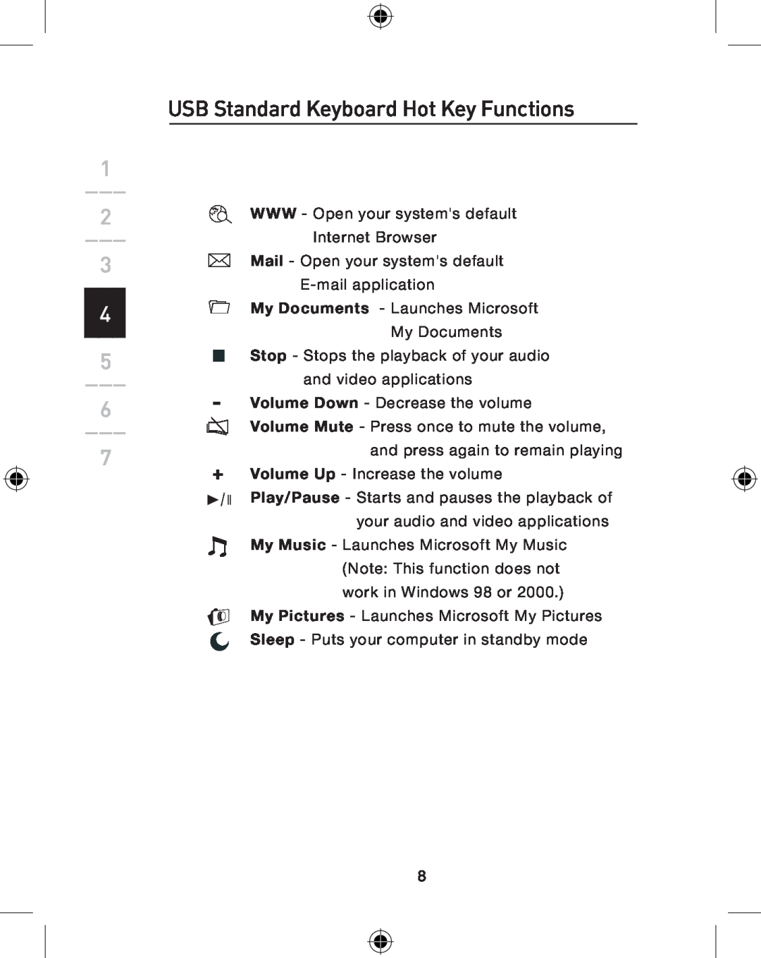 Belkin P74775UK, F8E849-BNDL user manual USB Standard Keyboard Hot Key Functions 