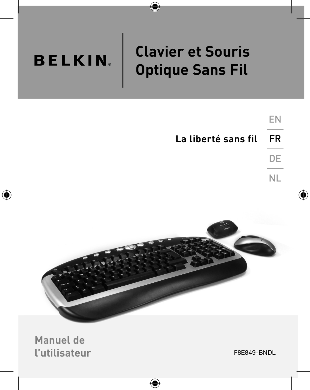 Belkin P74775UK, F8E849-BNDL user manual Clavier et Souris Optique Sans Fil, Manuel de l’utilisateur, La liberté sans fil FR 