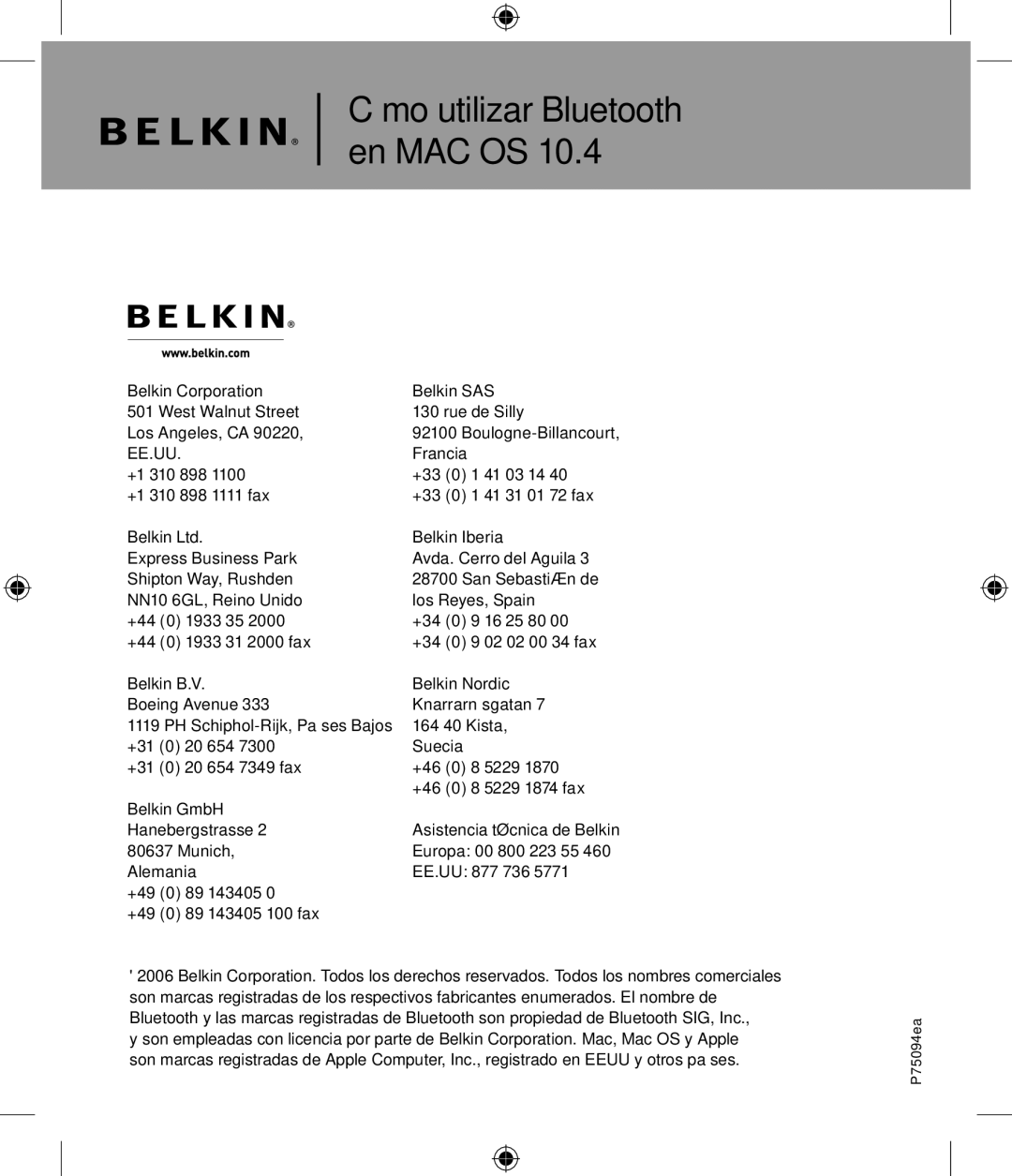 Belkin P75094EA manual +33 0 1 41 03 14 