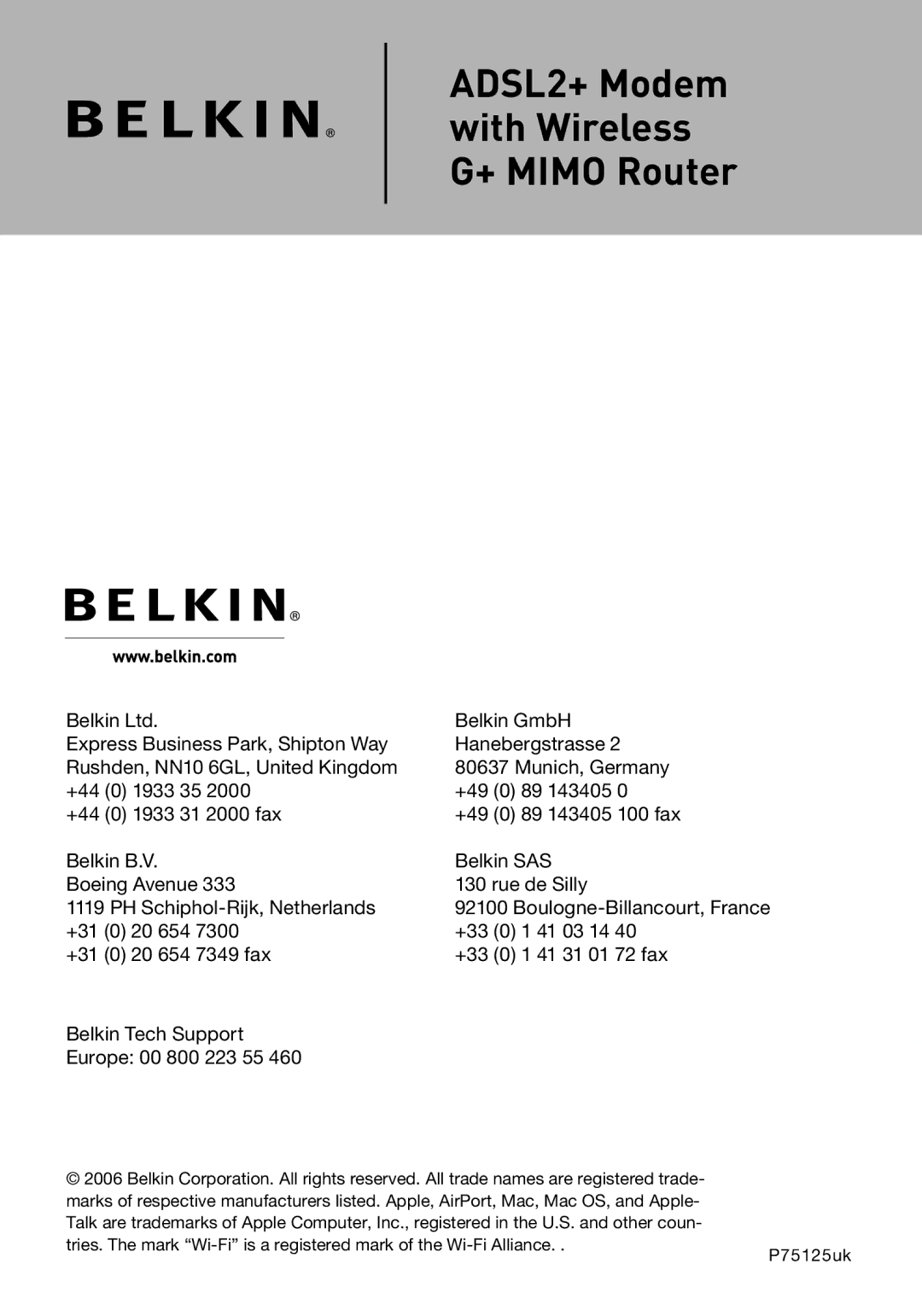 Belkin P75125UK manual ADSL2+ Modem with Wireless G+ Mimo Router 