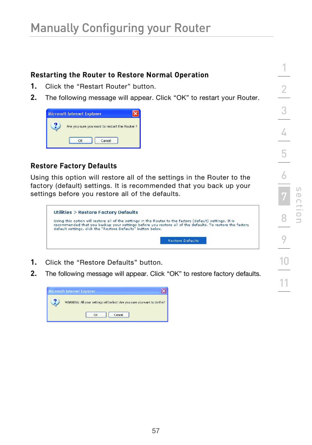 Belkin P75125UK manual Restarting the Router to Restore Normal Operation, Restore Factory Defaults 