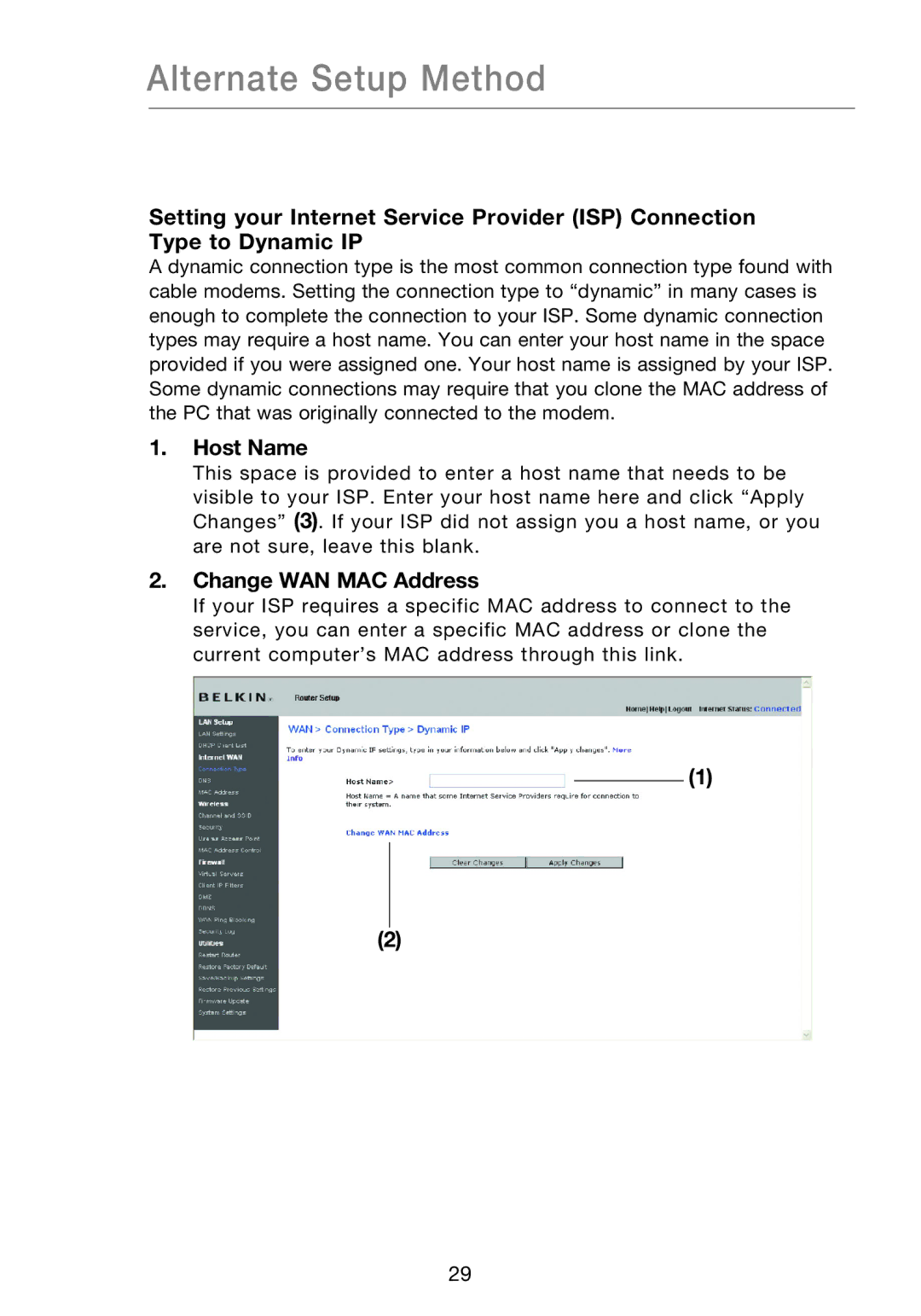 Belkin P75170EI manual Host Name, Change WAN MAC Address 