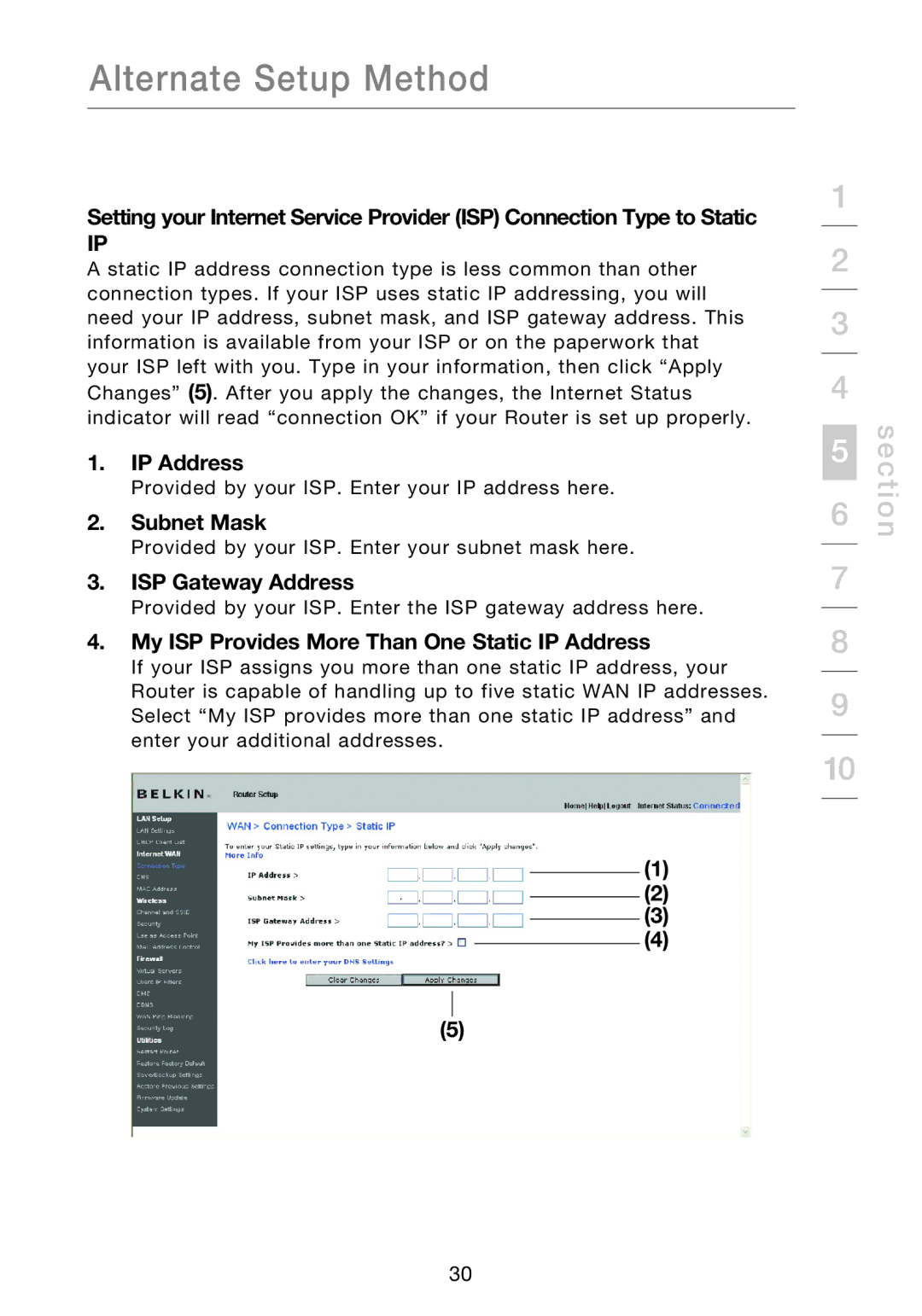 Belkin P75170EI manual Subnet Mask, ISP Gateway Address, My ISP Provides More Than One Static IP Address 