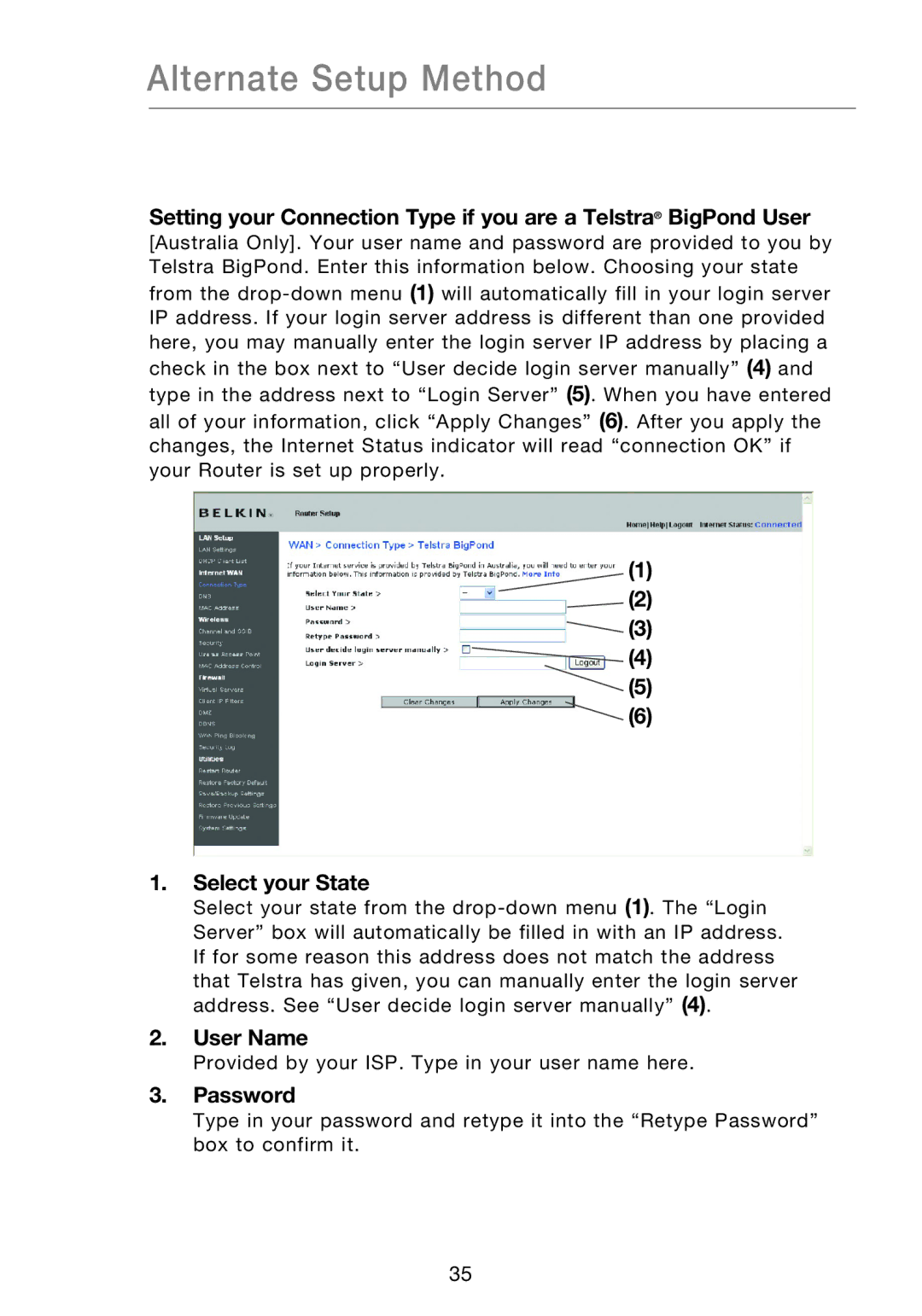 Belkin P75170EI manual Select your State, User Name 