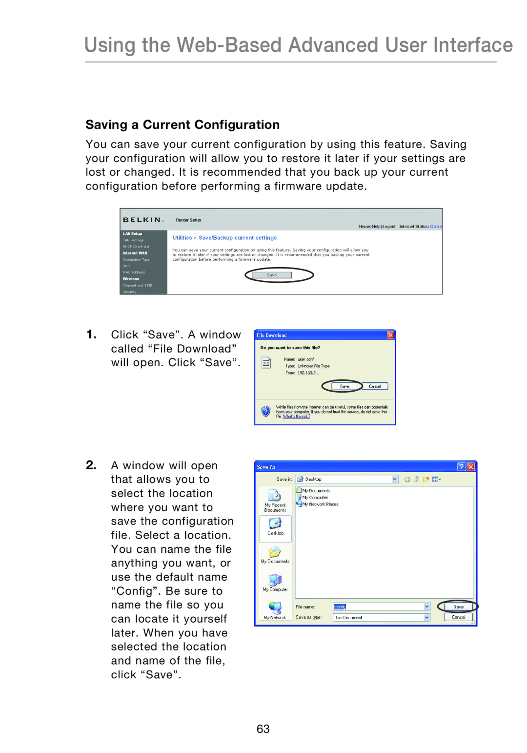 Belkin P75170EI manual Saving a Current Configuration 