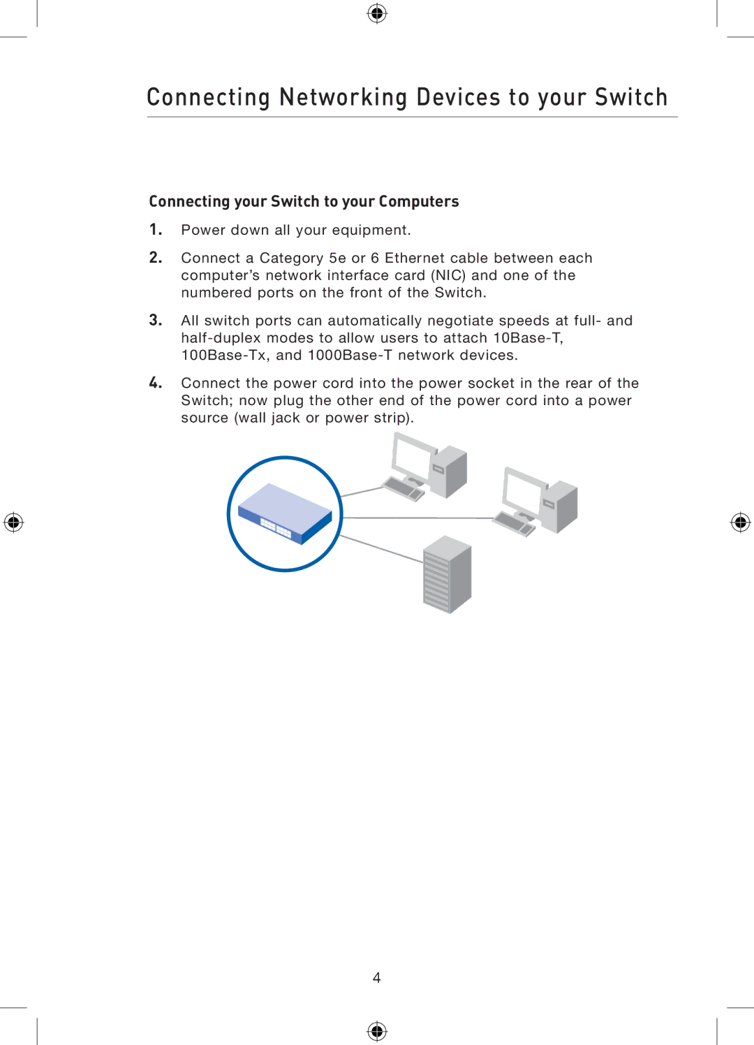 Belkin P75179ea manual Connecting Networking Devices to your Switch, Connecting your Switch to your Computers 