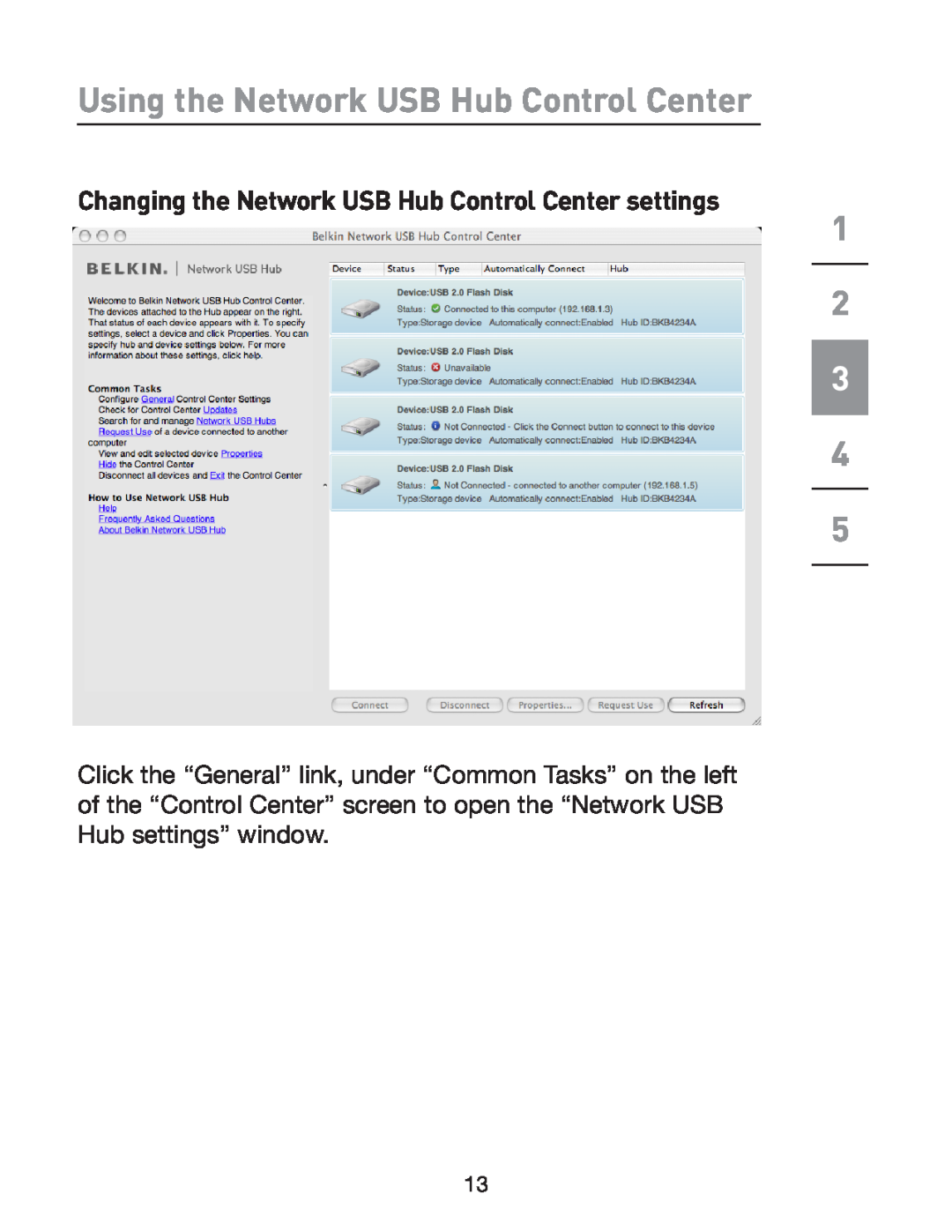 Belkin P75465-A manual Changing the Network USB Hub Control Center settings, Using the Network USB Hub Control Center 