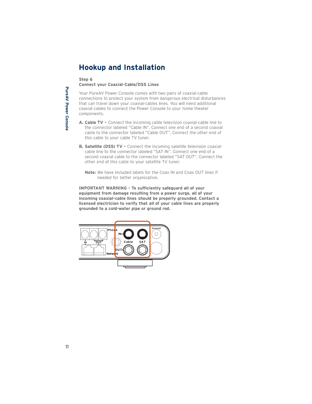 Belkin PF30 user manual Step Connect your Coaxial-Cable/DSS Lines 