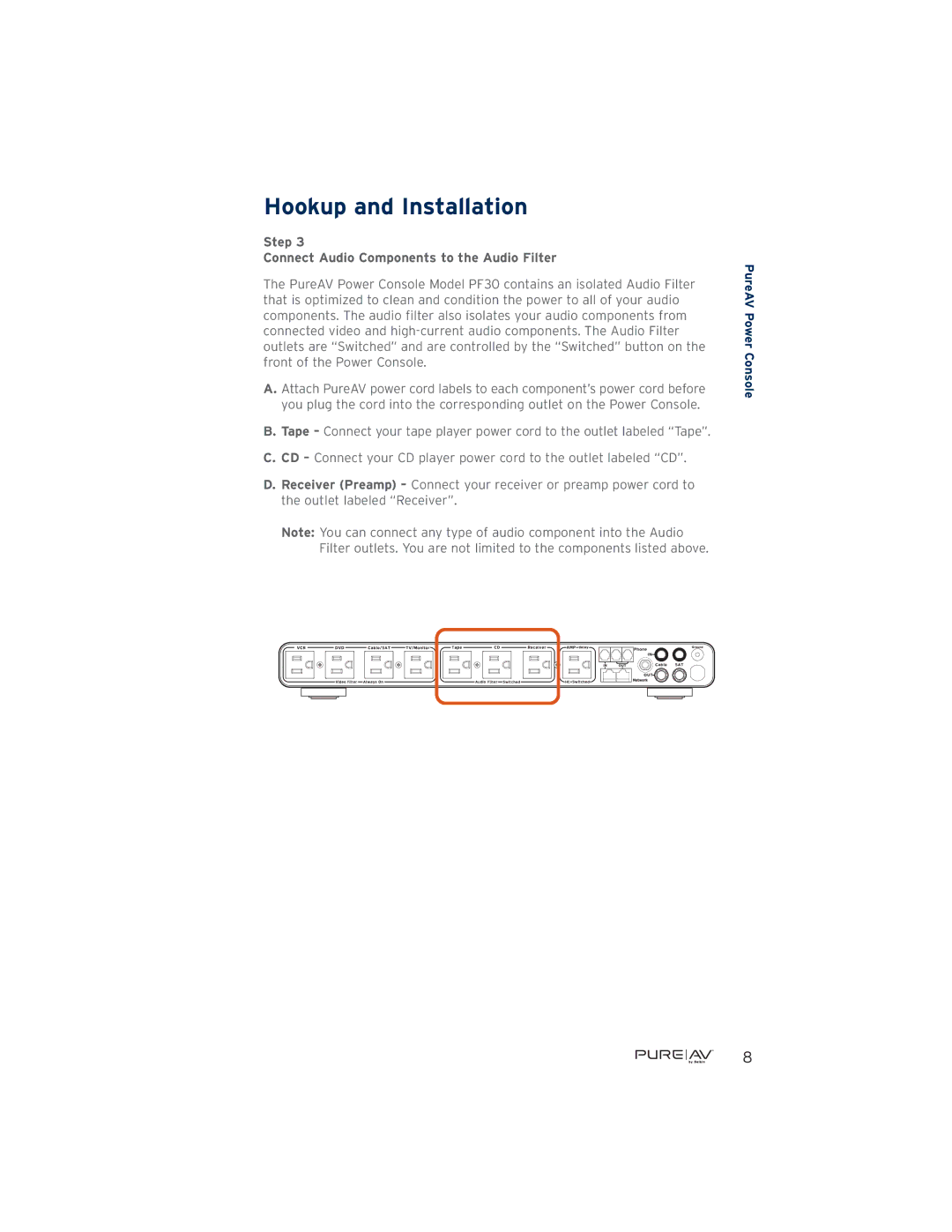 Belkin PF30 user manual Step Connect Audio Components to the Audio Filter 