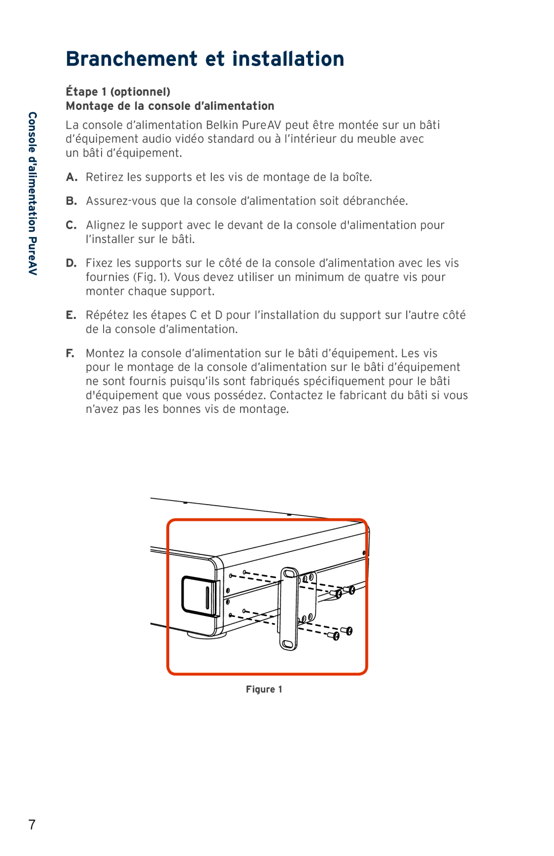 Belkin PF31 user manual Branchement et installation, Étape 1 optionnel Montage de la console d’alimentation 