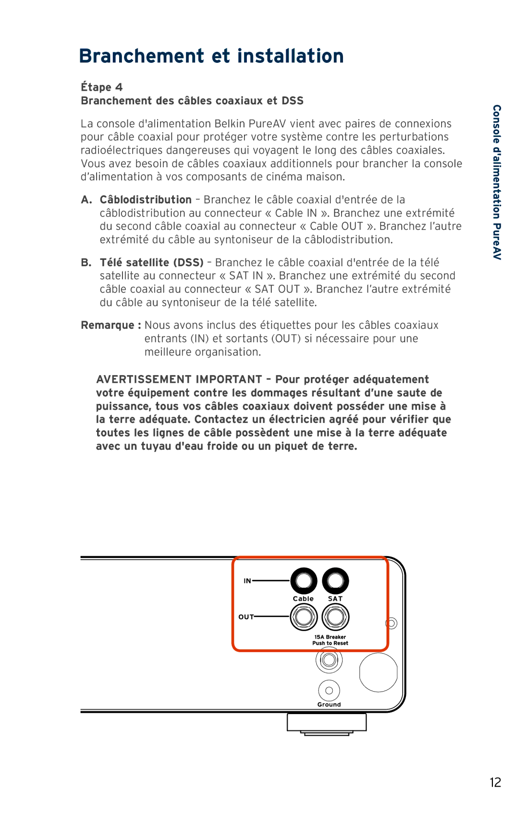 Belkin PF31 user manual Étape Branchement des câbles coaxiaux et DSS 