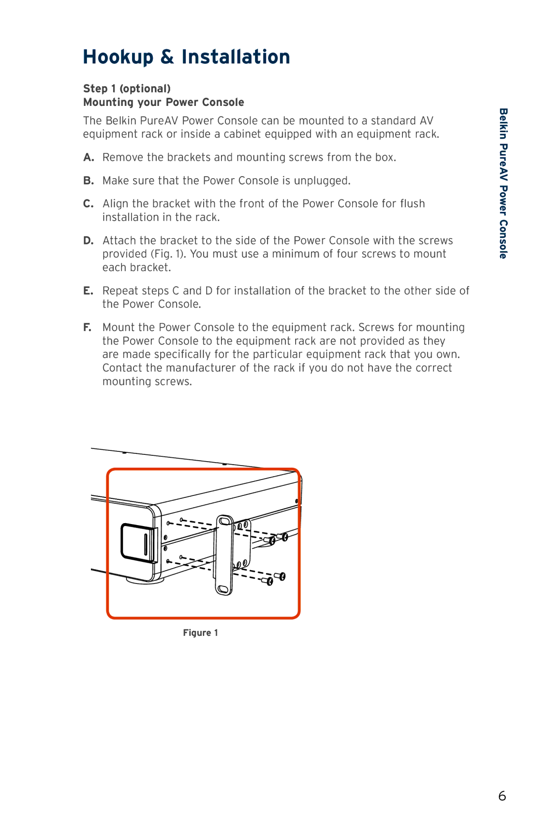 Belkin PF31 user manual Hookup & Installation, Optional Mounting your Power Console 