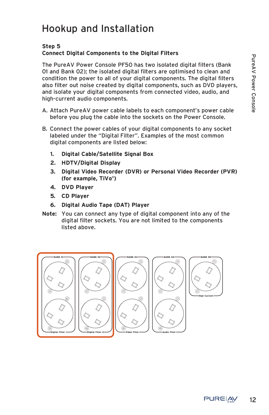 Belkin PF50 user manual Step Connect Digital Components to the Digital Filters 