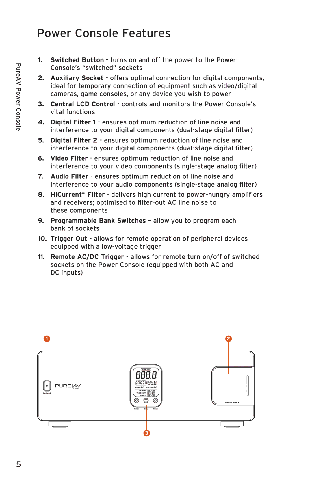 Belkin PF50 user manual Power Console Features 