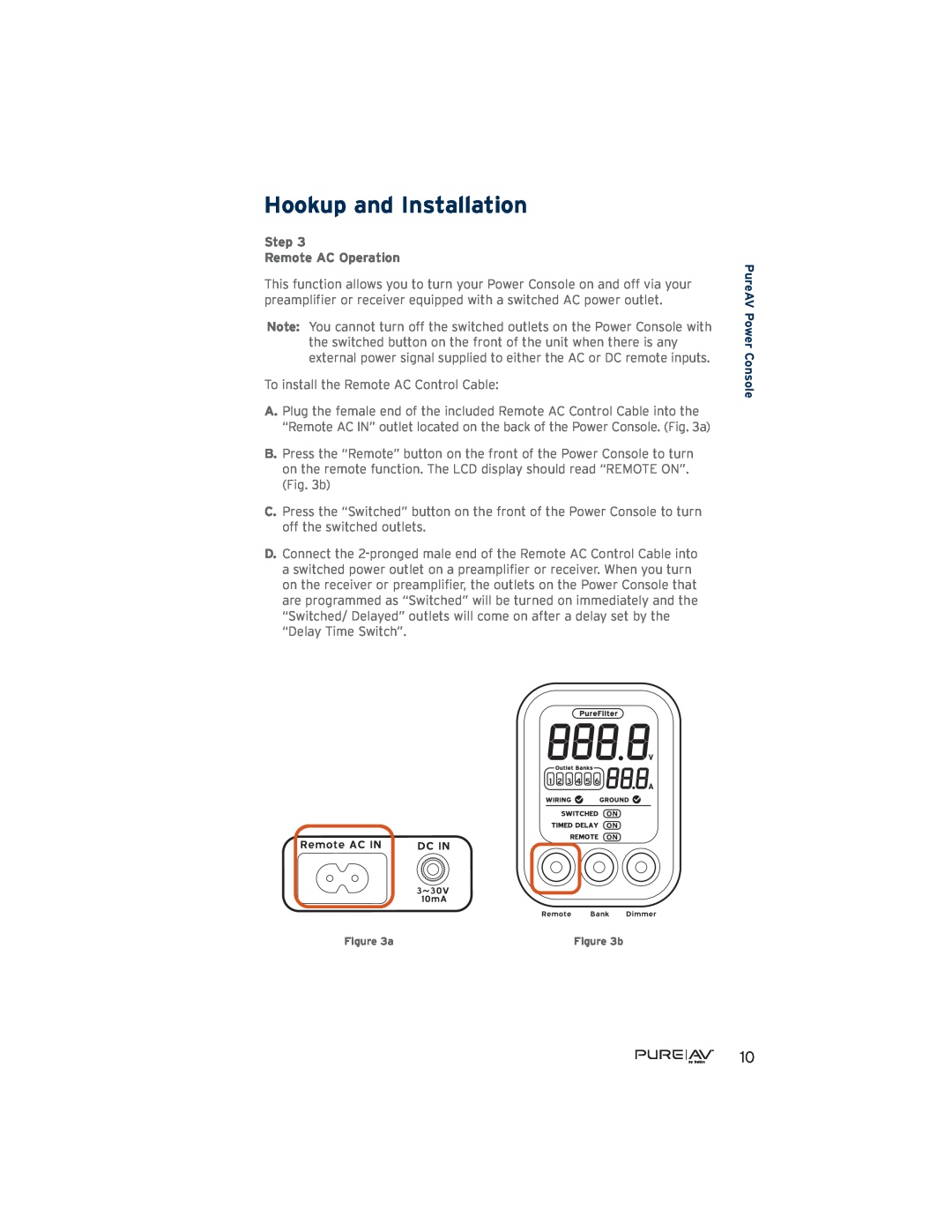 Belkin AP41300-12, PF60 user manual Step Remote AC Operation, Hookup and Installation, PureAV Power Console 