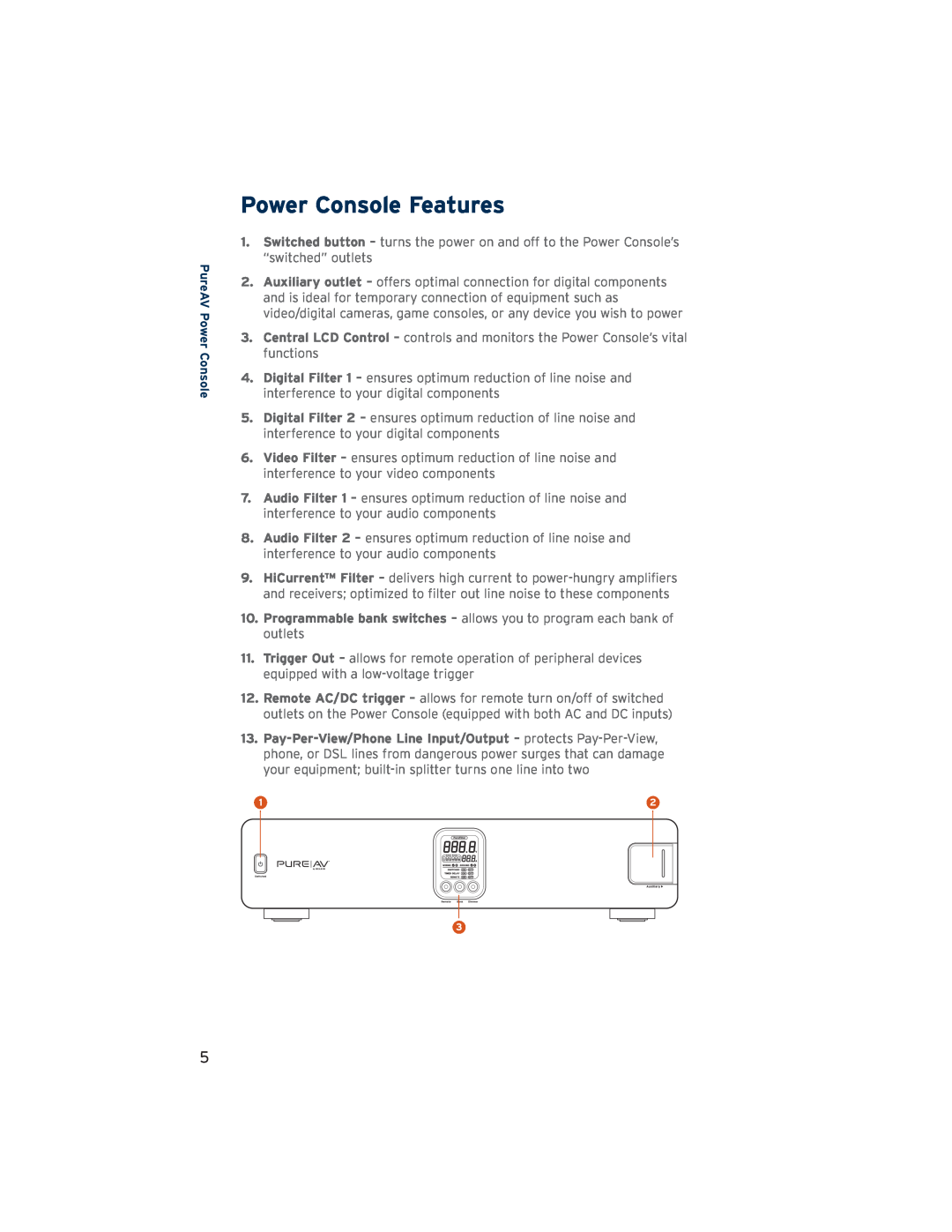 Belkin PF60, AP41300-12 user manual Power Console Features, PureAV Power Console 