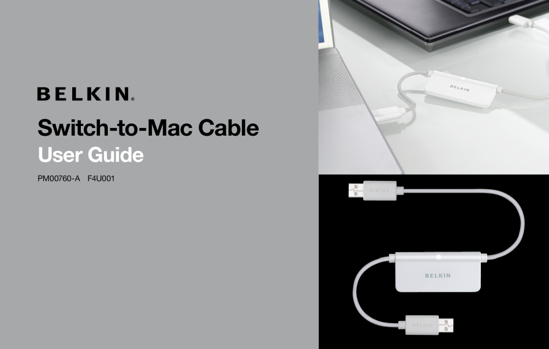 Belkin PM00760-A F4U001 manual Switch-to-Mac Cable, User Guide 