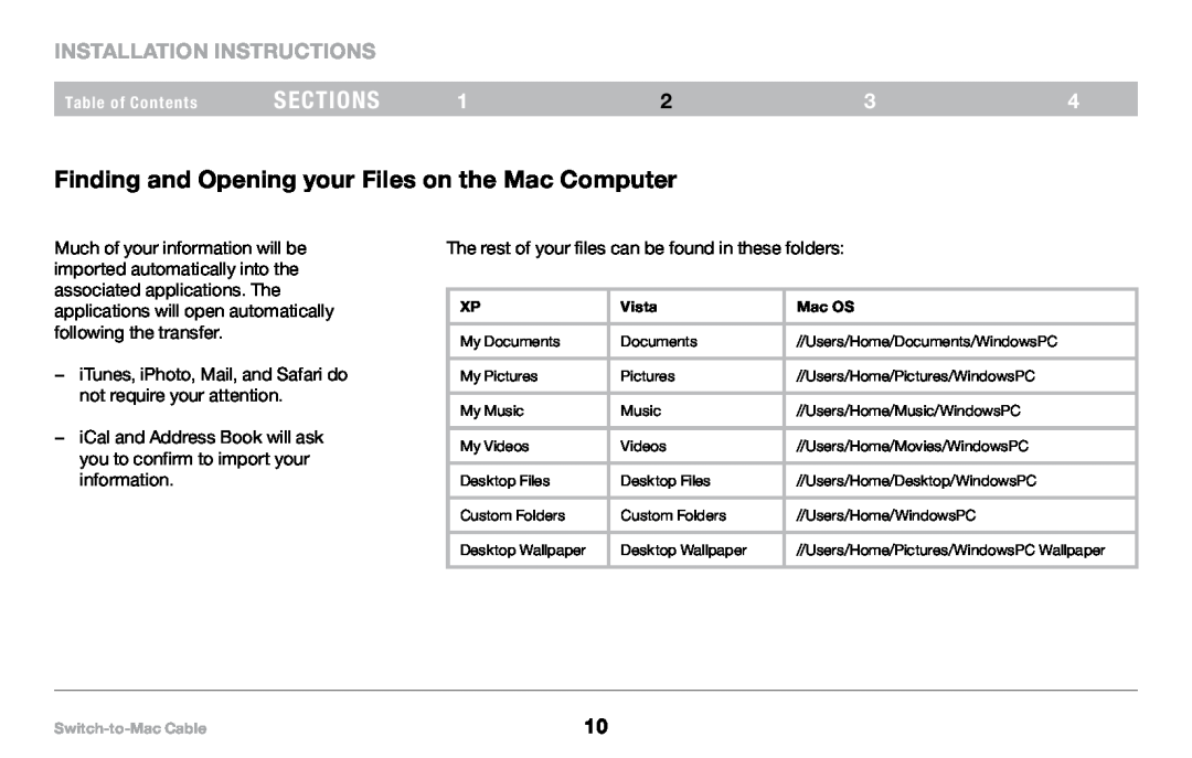 Belkin PM00760-A F4U001 manual Finding and Opening your Files on the Mac Computer, sections, Installation Instructions 