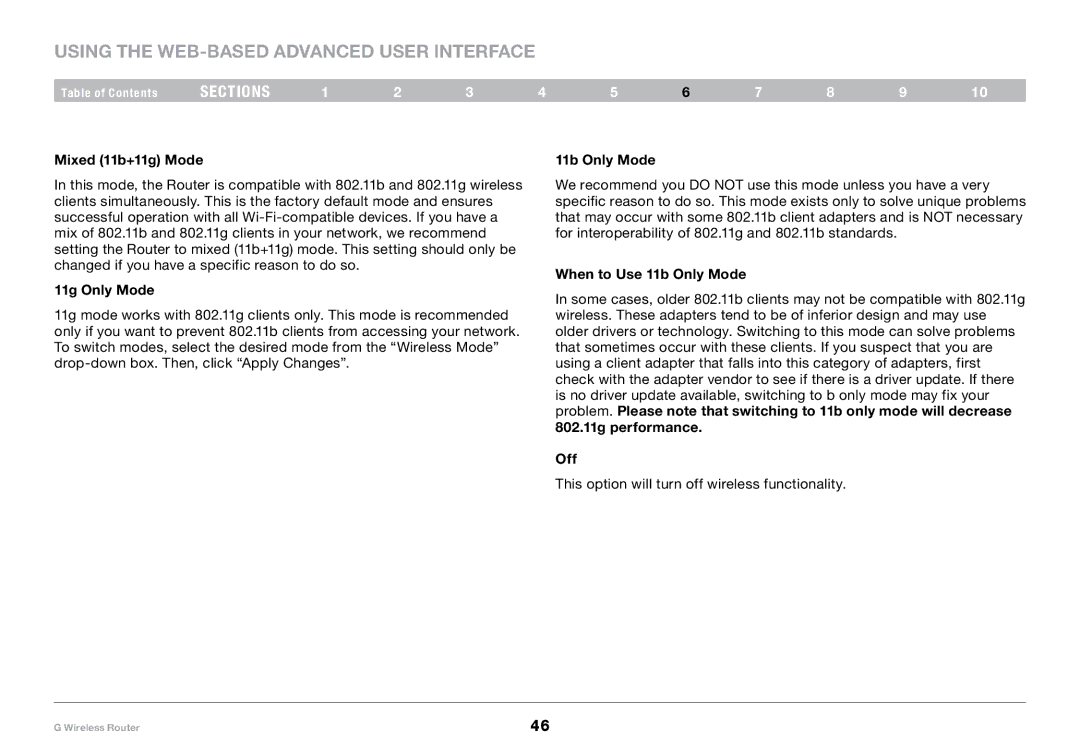 Belkin PM01110-A user manual Mixed 11b+11g Mode, 11g Only Mode, When to Use 11b Only Mode, Off 