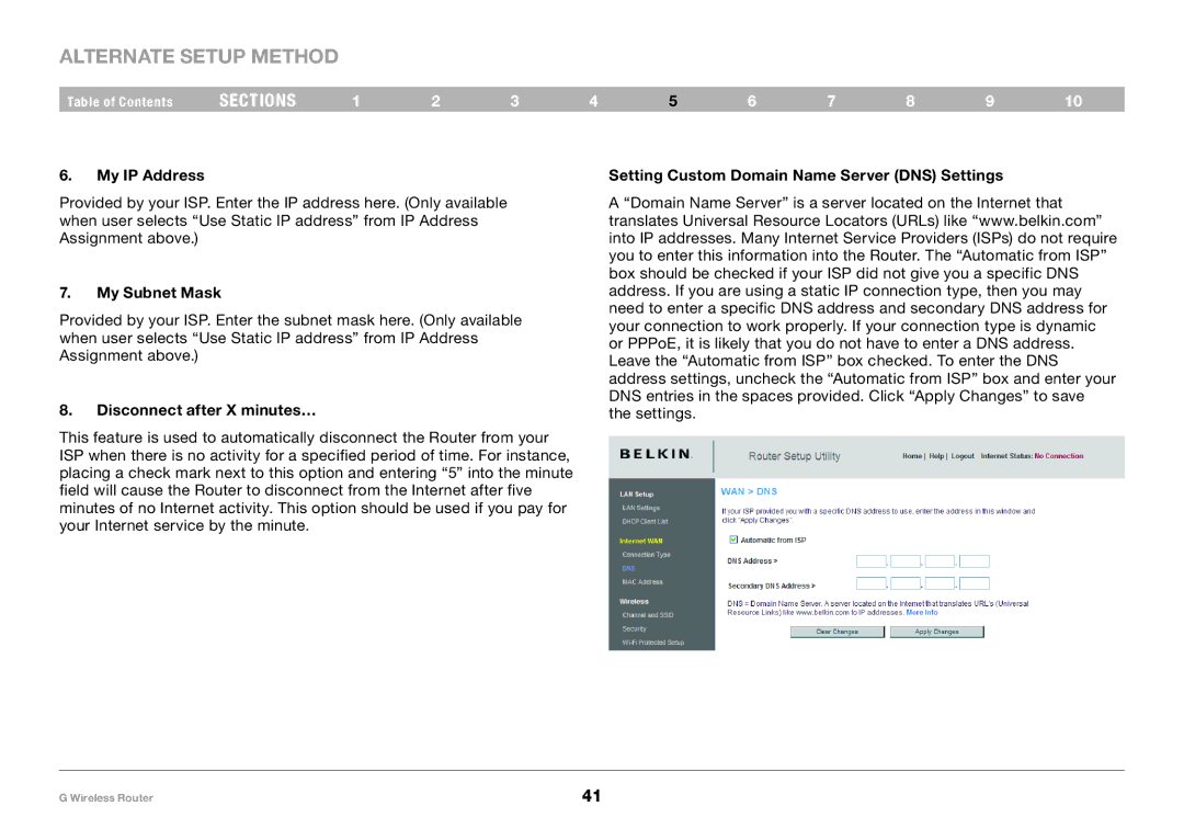 Belkin PM01110 user manual My IP Address, Setting Custom Domain Name Server DNS Settings 