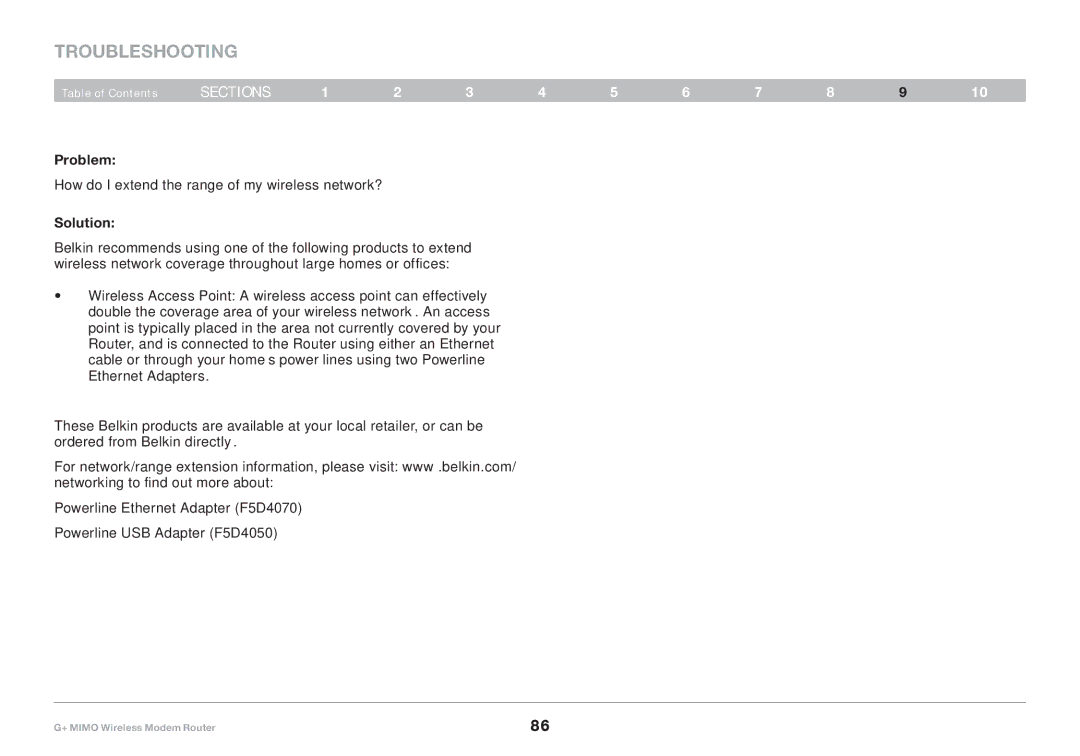 Belkin PM01522EA, F5D9631-4 user manual How do I extend the range of my wireless network? 