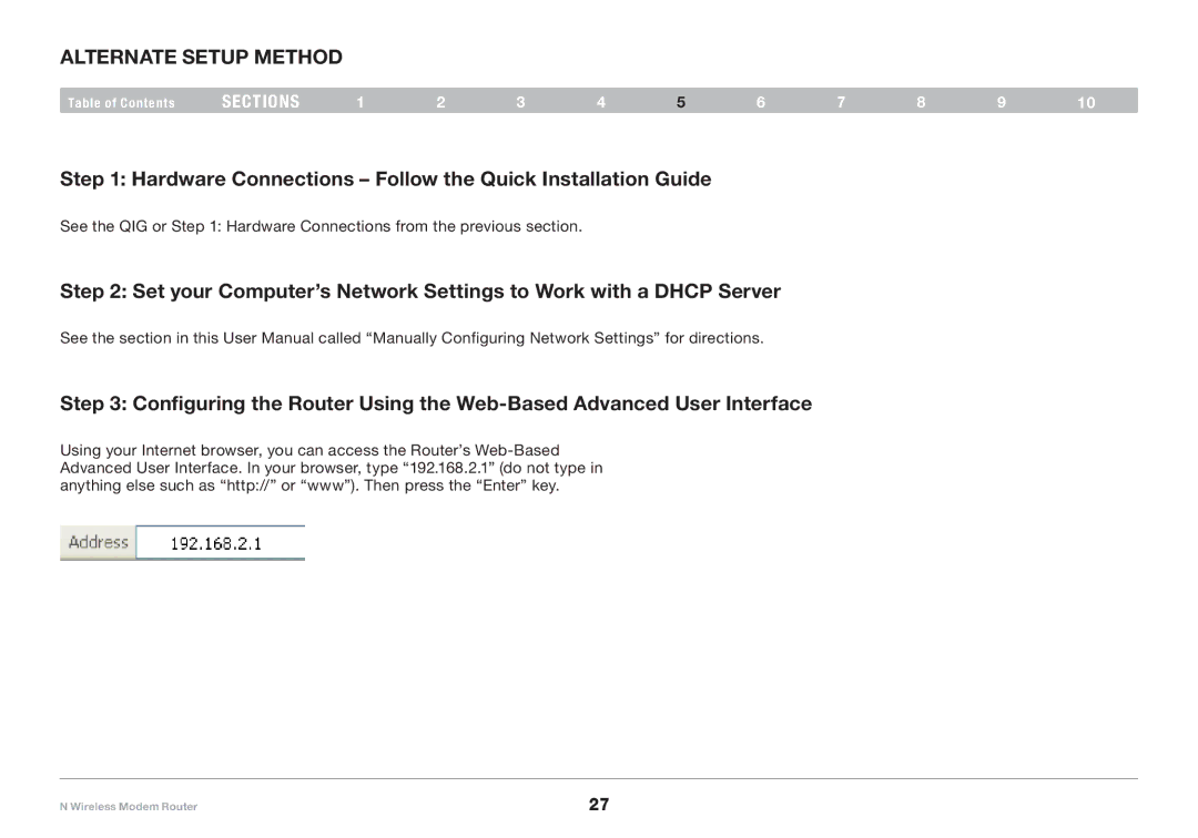 Belkin PM01527ea F5D8636-4 user manual Alternate Setup Method, Hardware Connections Follow the Quick Installation Guide 