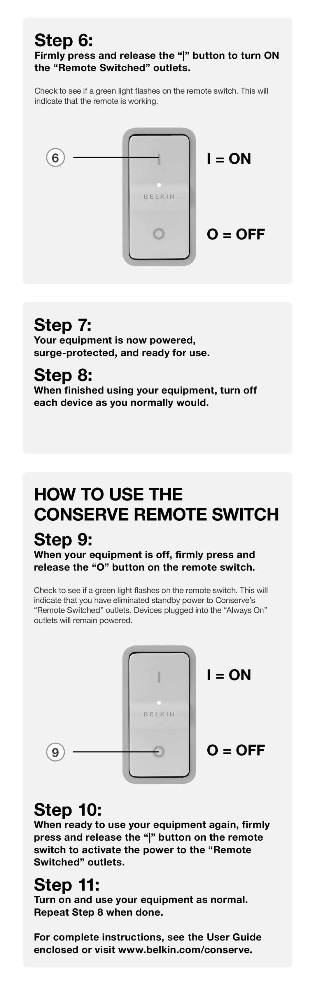 Belkin PM01629 quick start Step, How To Use The Conserve Remote Switch, I = On, O = Off 