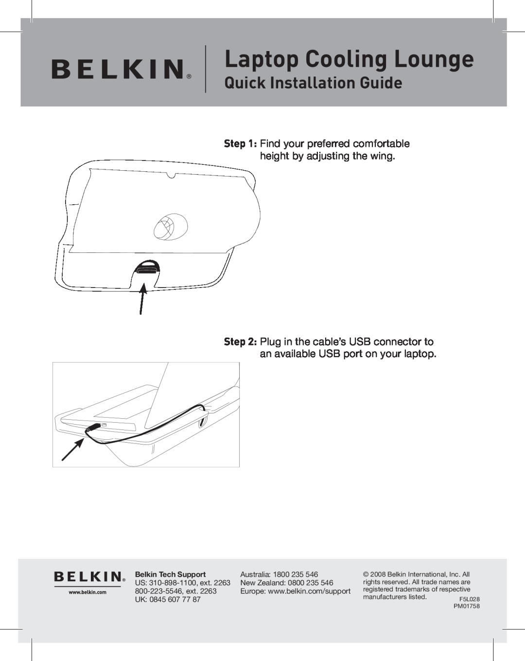 Belkin F5L028, PM01758 manual Laptop Cooling Lounge, Quick Installation Guide, Belkin Tech Support, Australia 1800 235 