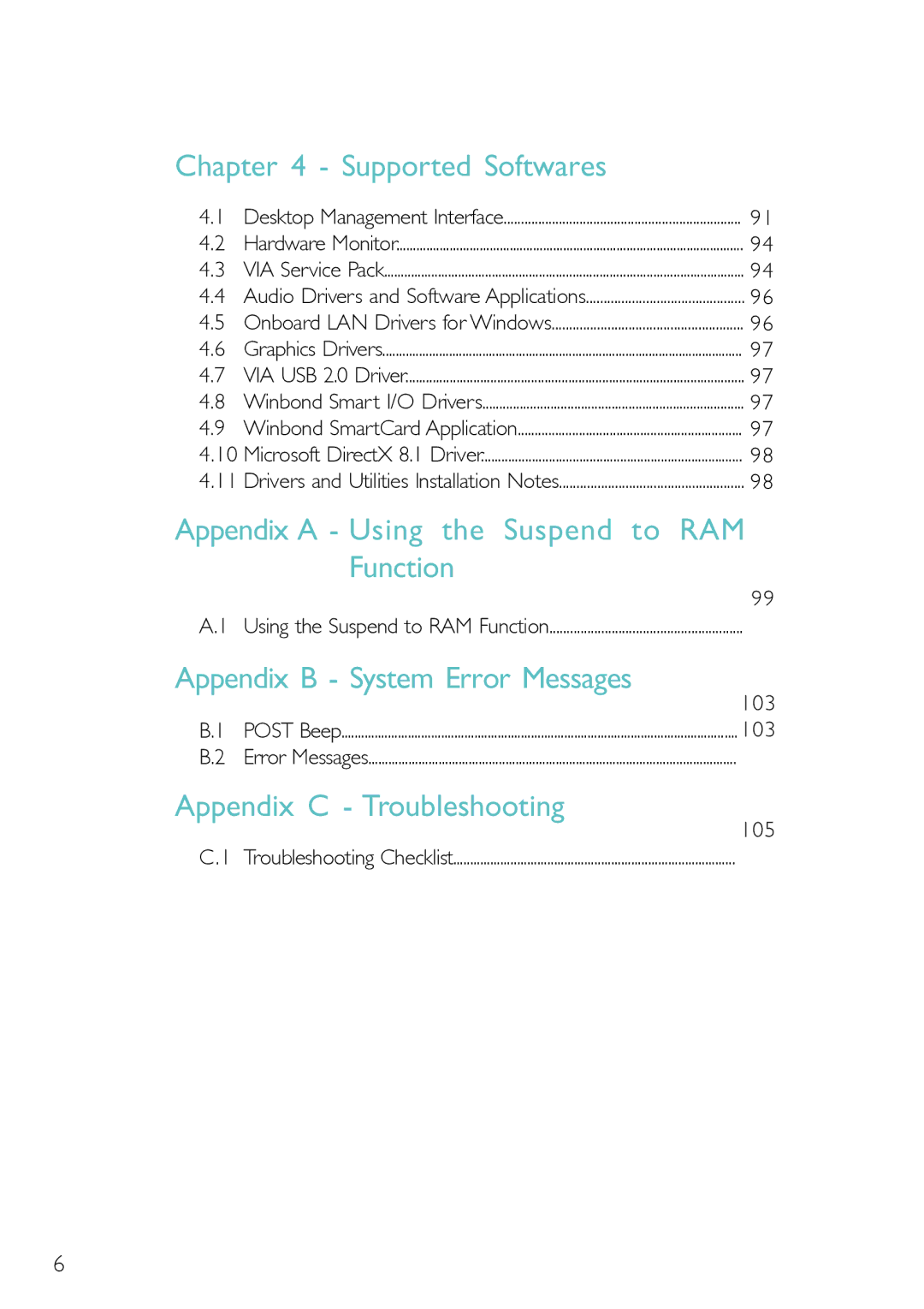 Belkin PM11-EL/RAMA manual Supported Softwares, Appendix a Using the Suspend to, Function, Appendix C Troubleshooting 