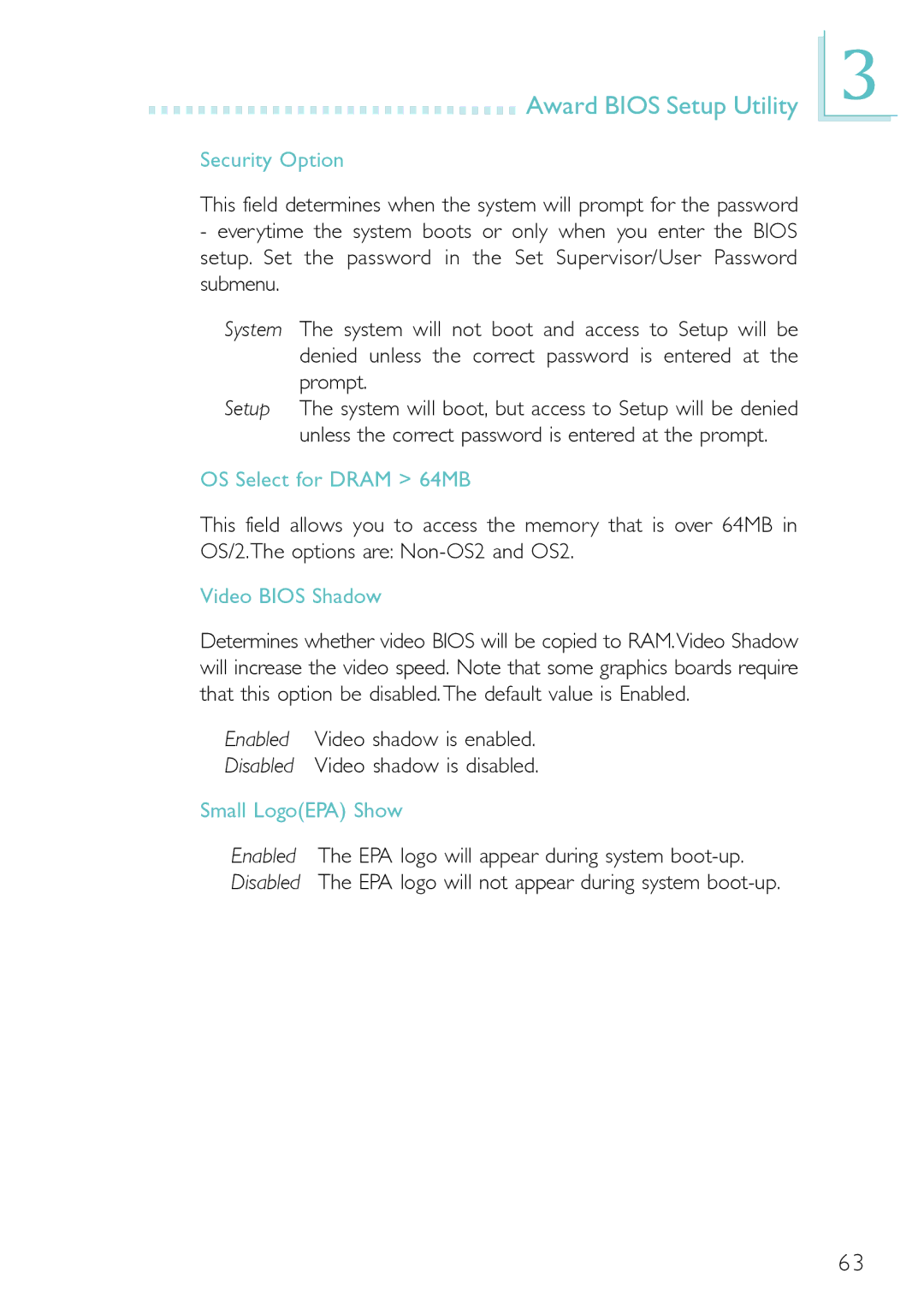 Belkin PM11-EL/RAMA, PM11-UL/RAMA manual Security Option, OS Select for Dram 64MB, Video Bios Shadow, Small LogoEPA Show 