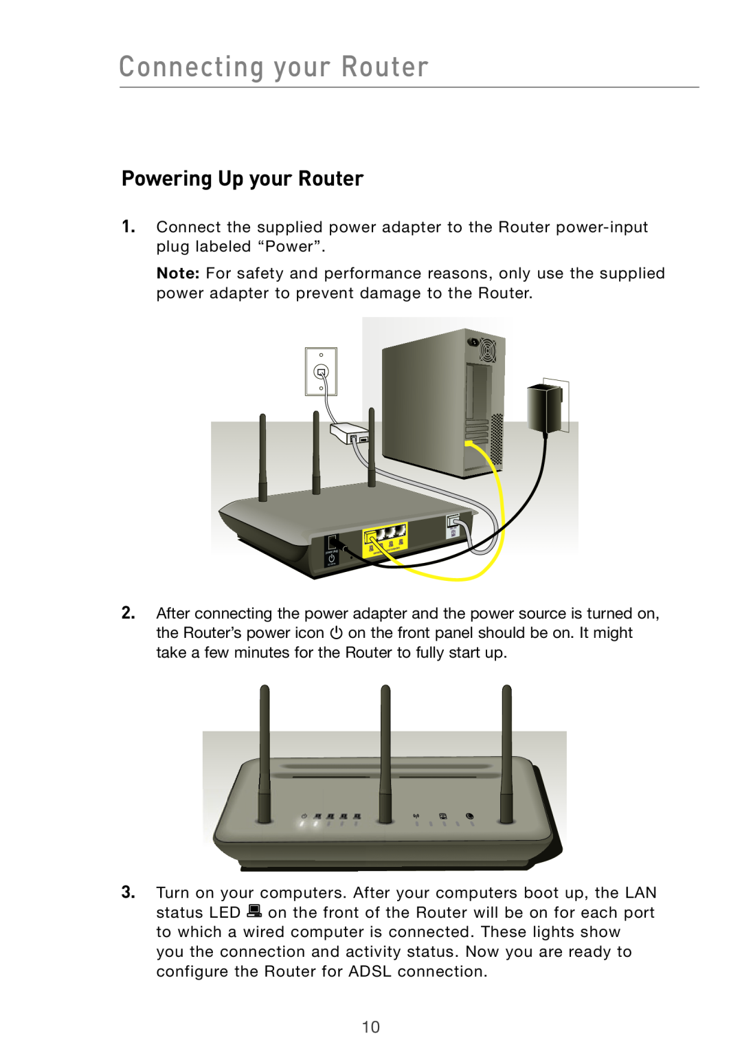 Belkin Pre-N manual Powering Up your Router, Connecting your Router 