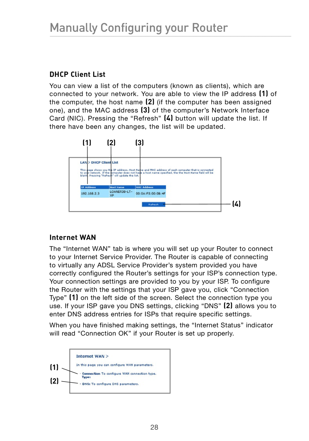 Belkin Pre-N manual DHCP Client List, Internet WAN, Manually Configuring your Router 