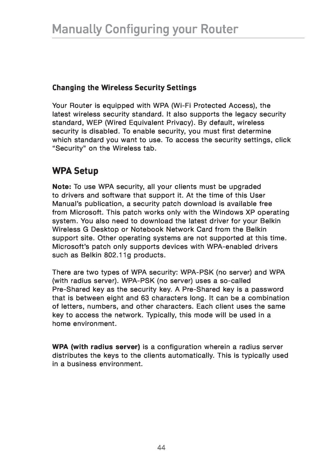 Belkin Pre-N manual WPA Setup, Changing the Wireless Security Settings, Manually Configuring your Router 