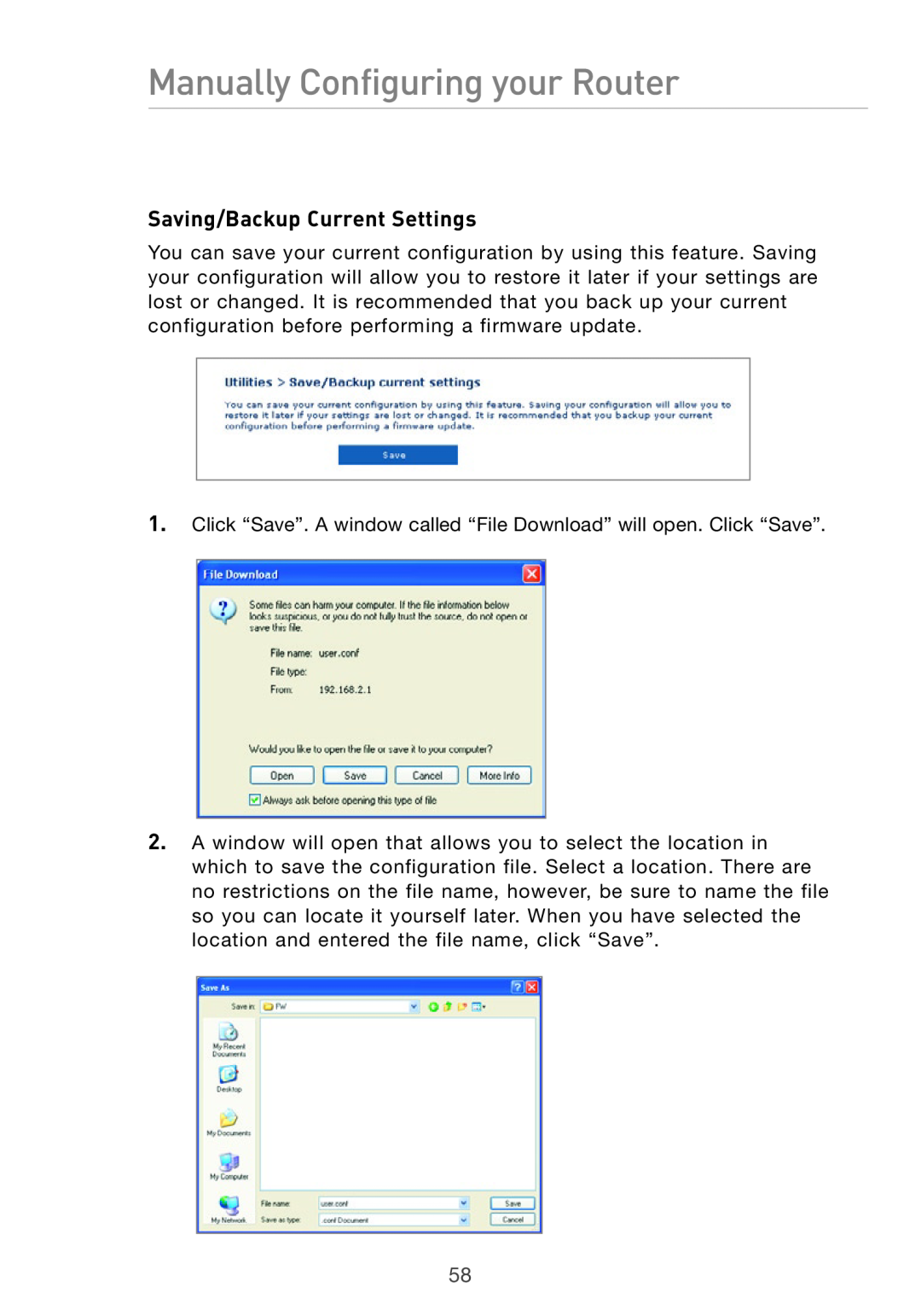 Belkin Pre-N manual Saving/Backup Current Settings, Manually Configuring your Router 