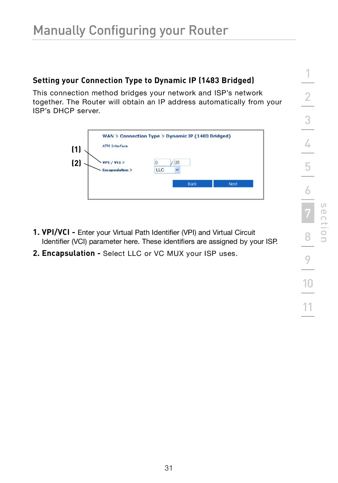 Belkin Pre-N manual Setting your Connection Type to Dynamic IP 1483 Bridged 