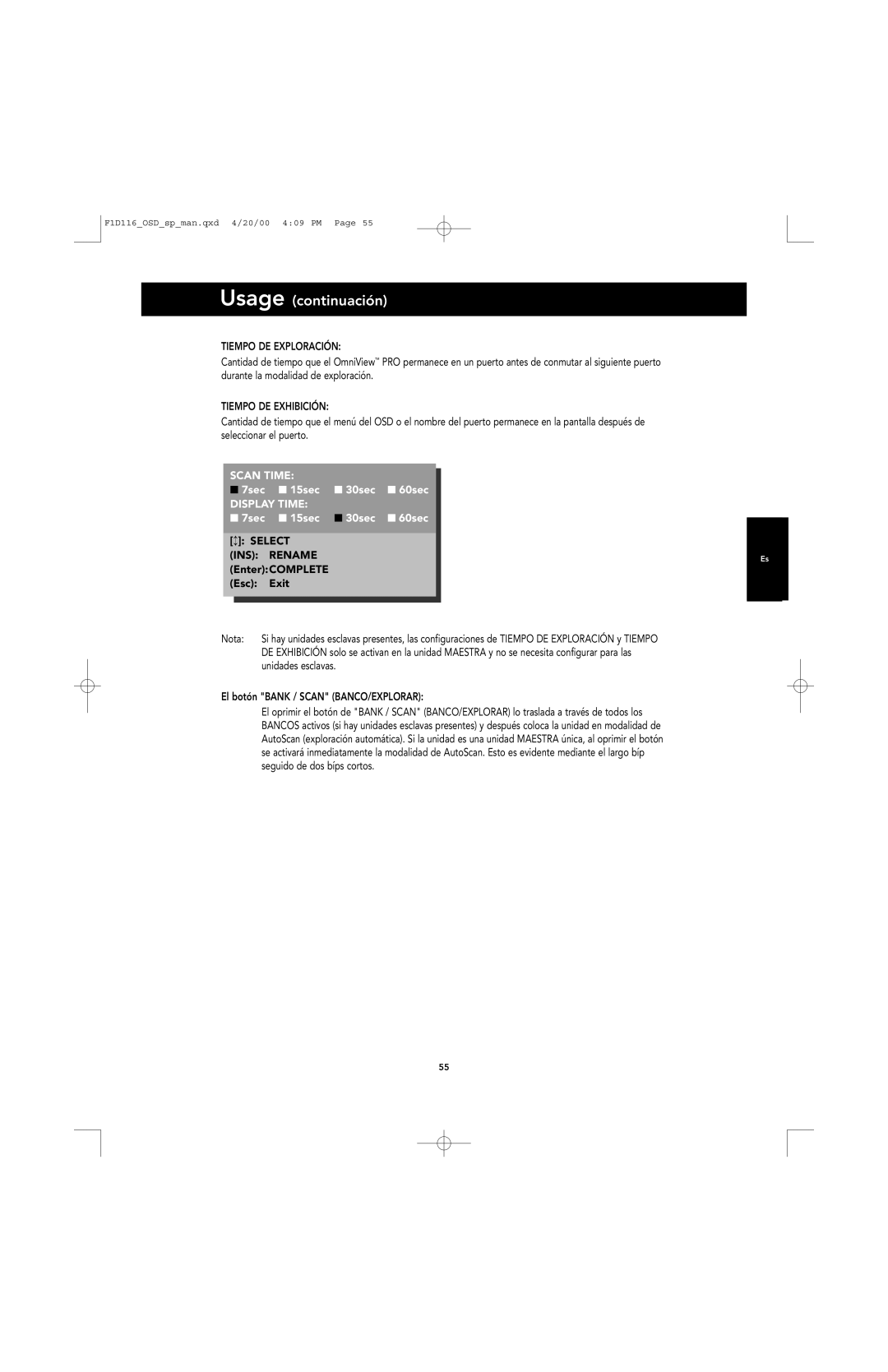 Belkin PRO manual Tiempo DE Exploración, Tiempo DE Exhibición, Unidades esclavas, El botón Bank / Scan BANCO/EXPLORAR 