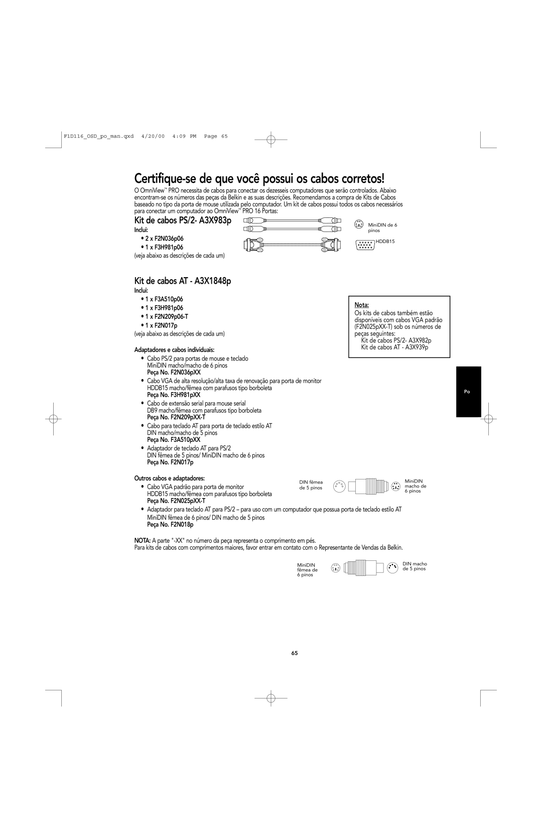 Belkin PRO Kit de cabos PS/2- A3X983p, Kit de cabos AT A3X1848p, Peça No. F2N036pXX, Cabo VGA padrão para porta de monitor 