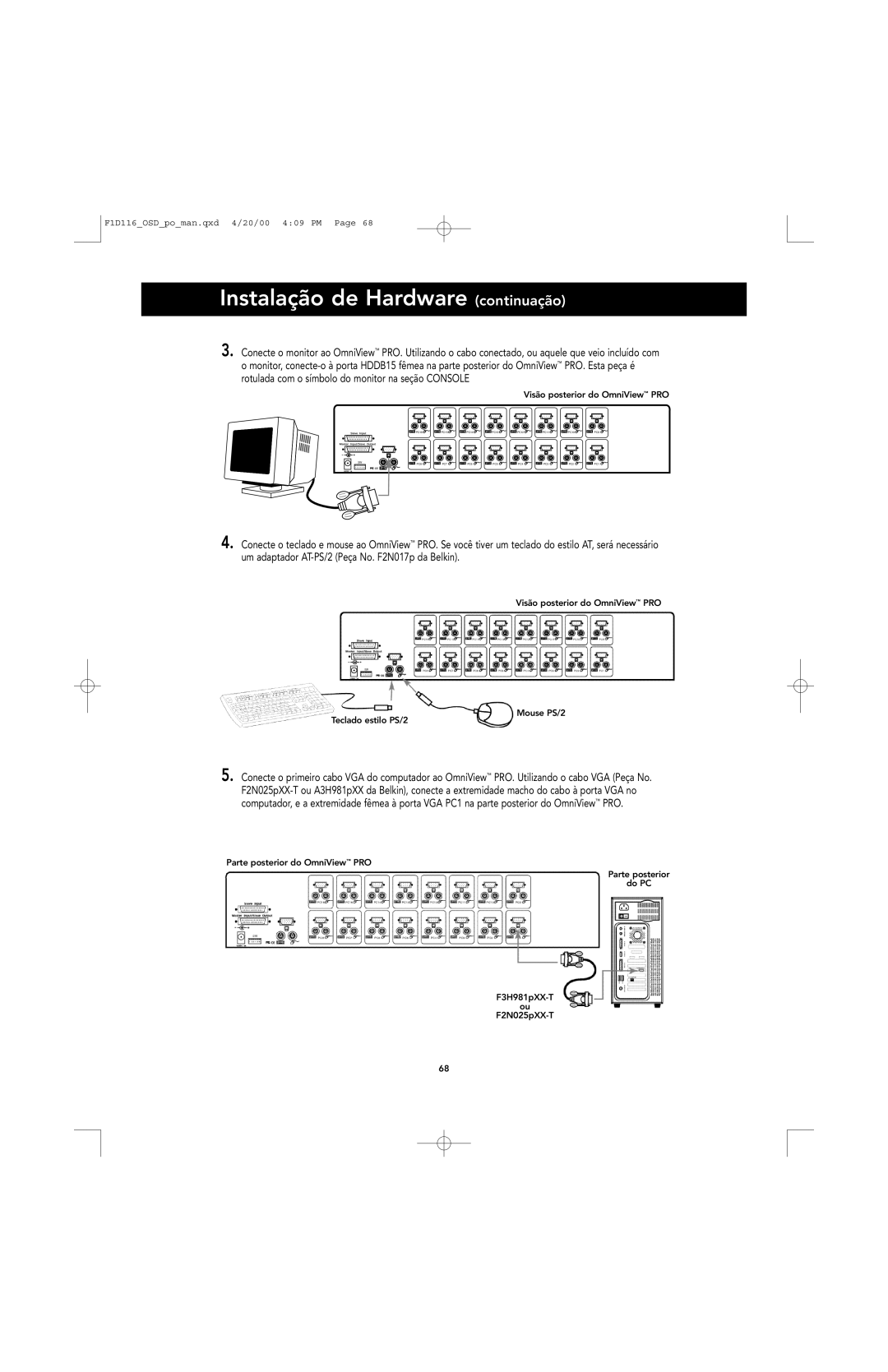 Belkin PRO manual Instalação de Hardware continuação 